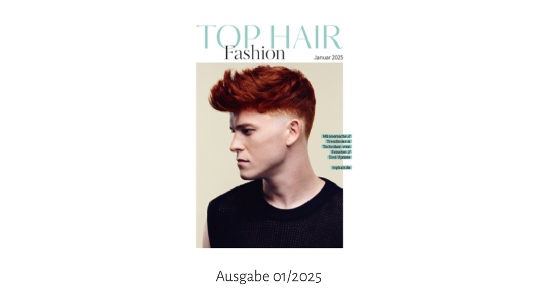 TOP Hair Fashion - Ausgabe: Special // Männer